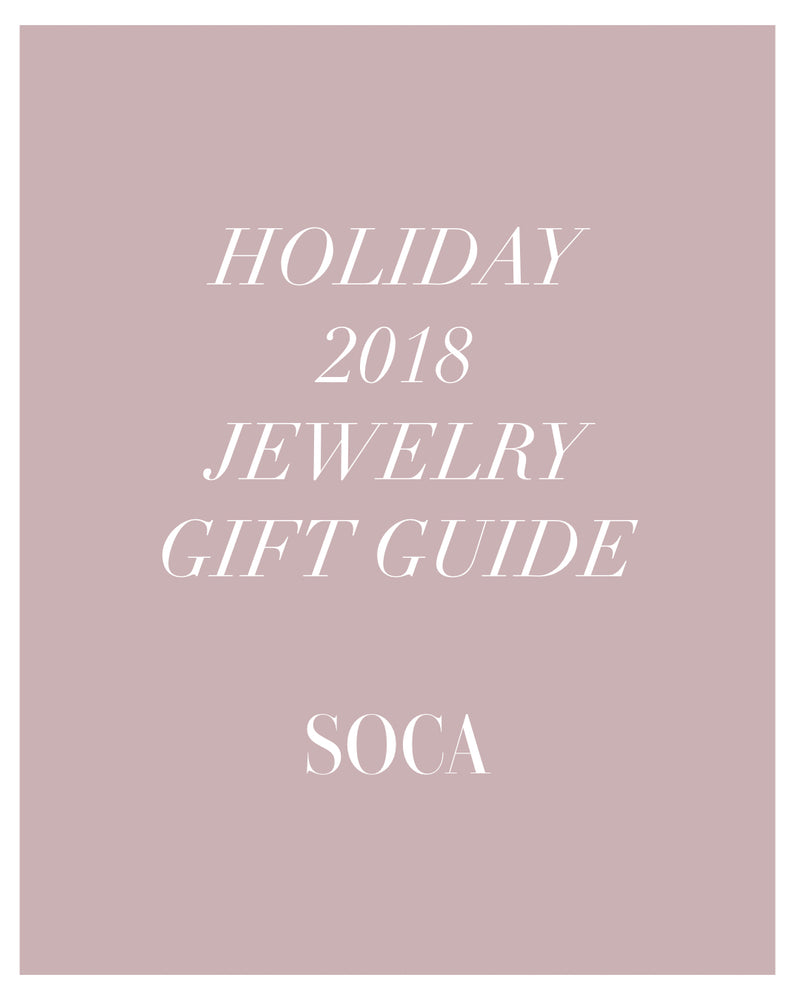 Soca Clothing Holiday Jewelry Gift Guide 2018