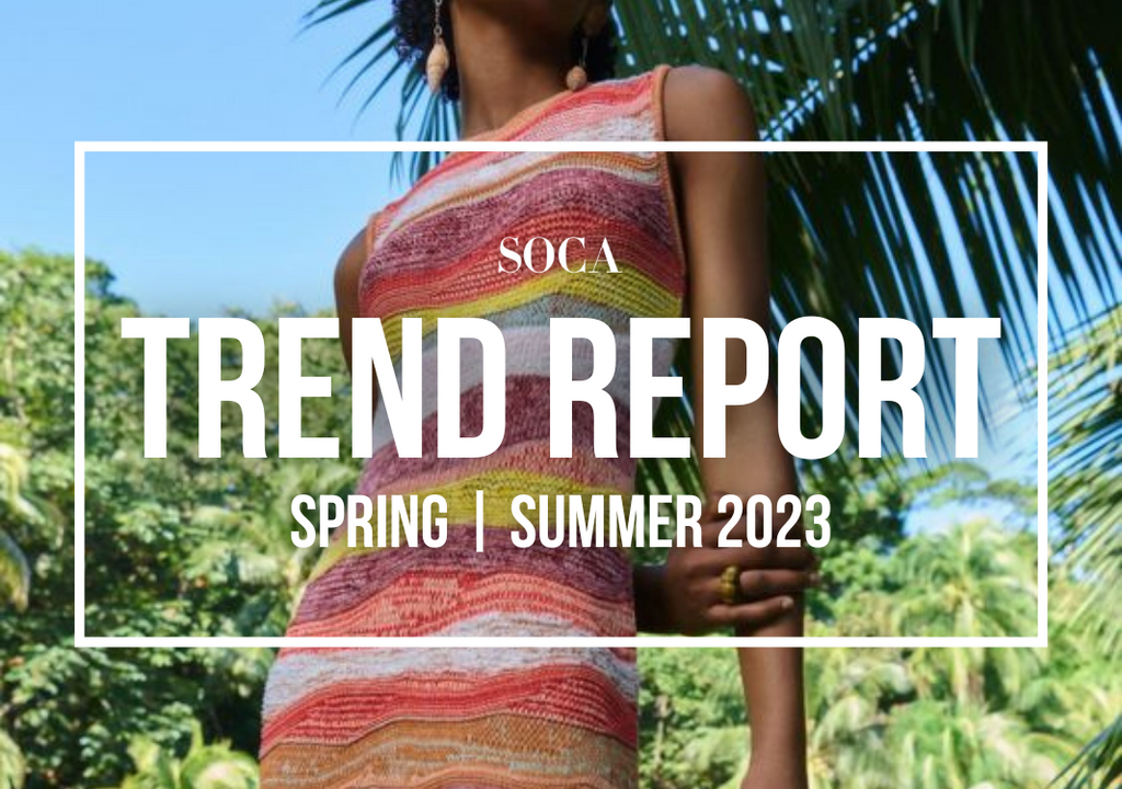 The SS23 Trend Report