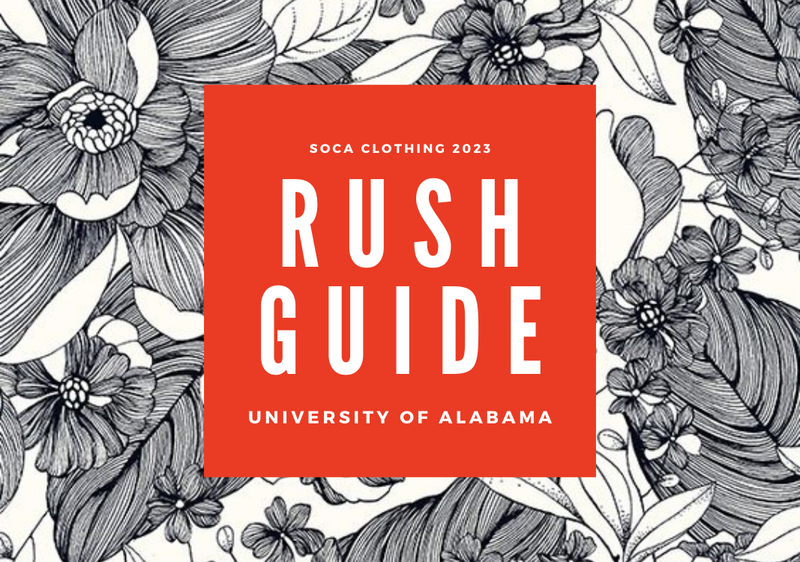 2023 RUSH GUIDE: UNIVERSITY OF ALABAMA