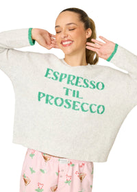 Espresso 'Til Prosecco PJ Top